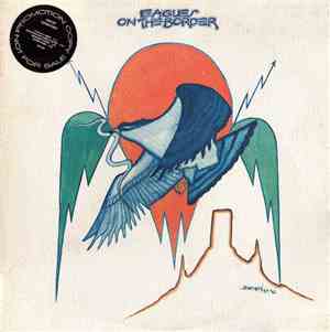 Eagles - On The Border