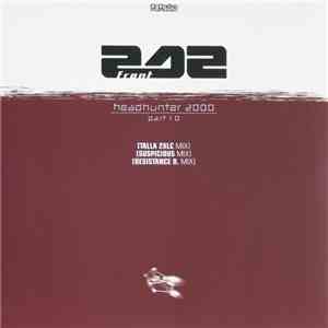 Front 242 - Headhunter 2000 Part 1.0