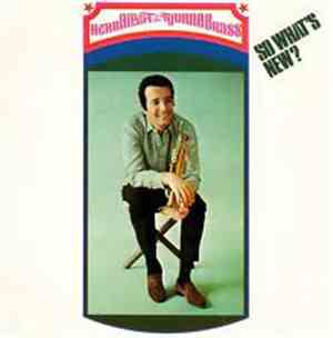 Herb Alpert & The Tijuana Brass - So What's New?