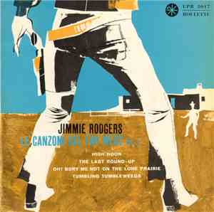 Jimmie Rodgers  - Le Canzoni Del Far West - Vol. 2