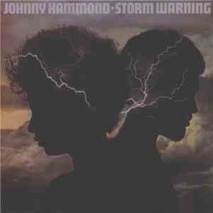 Johnny Hammond - Storm Warning