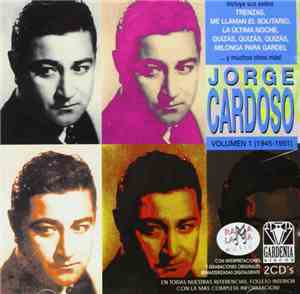 Jorge Cardoso  - Jorge Cardoso Volumen 1 (1945-1951)