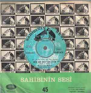 Kamuran Akkor - Beni Bir Dosttan Ettin / Bir Çirkin Adam