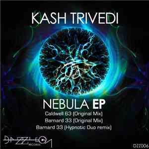 Kash Trivedi - Nebula EP