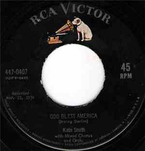 Kate Smith  - God Bless America / Star Spangled Banner