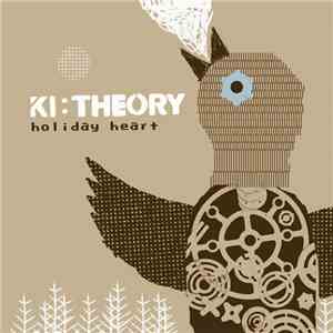 Ki:Theory - Holiday Heart