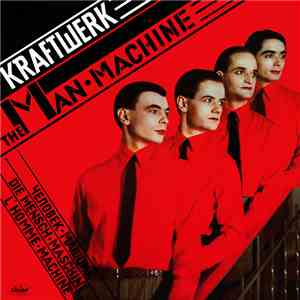 Kraftwerk - The Man-Machine