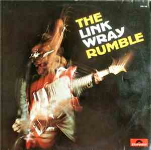 Link Wray - The Link Wray Rumble