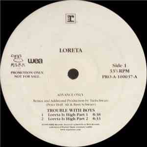 Loreta - Trouble With Boys