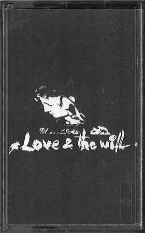 Love & The Will - The Will