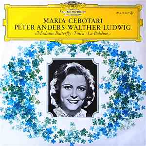Maria Cebotari · Peter Anders  · Walther Ludwig - Madame Butterfly · Tosca  ...