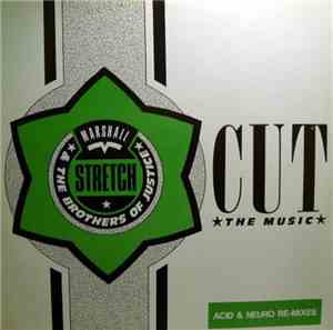 Marshall Stretch & The Brothers Of Justice - Cut The Music