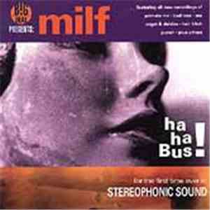 Milf - Ha Ha Bus