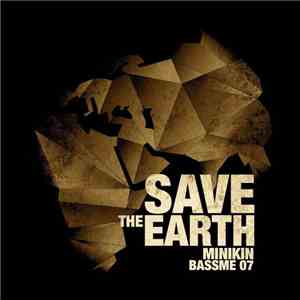 Minikin - Save The Earth