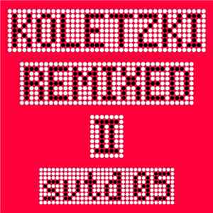 Oliver Koletzki - Koletzki Remixed 02