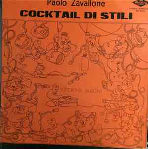 Paolo Zavallone E Il Suo Complesso - Cocktail Di Stili