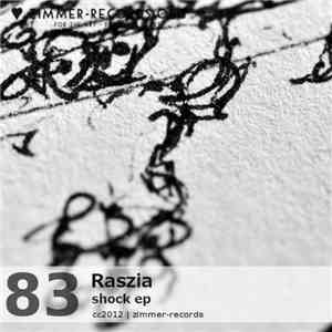 Raszia - Shock EP