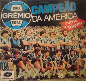 Rádio Guaíba - Grêmio Campeão Da América