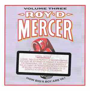 Roy D. Mercer - How Big'A Boy Are Ya? Volume Three