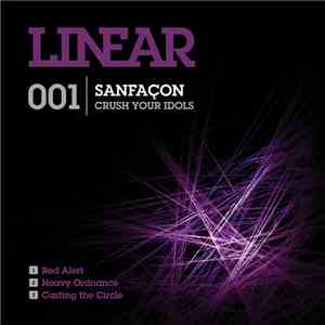 SanFaçon - Crush Your Idols