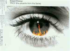 Sinéad O'Connor - Troy (The Phoenix From The Flame)