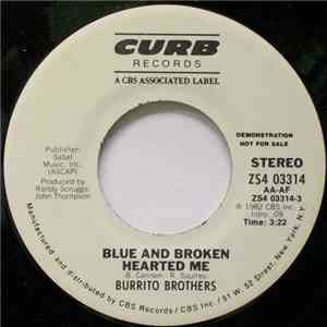The Flying Burrito Bros - Blue And Broken Hearted Me / Our Roots Are Countr ...