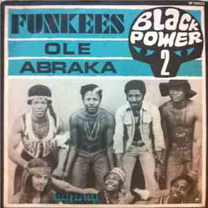 The Funkees - Abraka / Ole