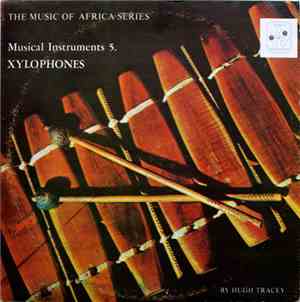 Various - The Music Of Africa Series - Musical Instruments 5. Xylophones