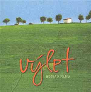 Various - Výlet (Hudba K Filmu)