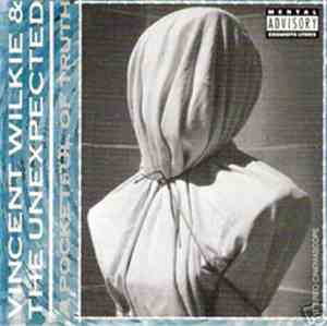 Vincent Wilkie & The Unexpected  - A Pocketful Of Truth