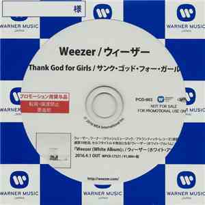 Weezer - Thank God For Girls