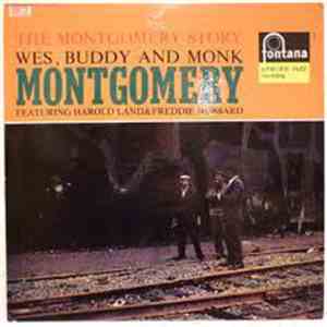 Wes, Buddy And Monk Montgomery Featuring Harold Land & Freddie Hubbard - Th ...