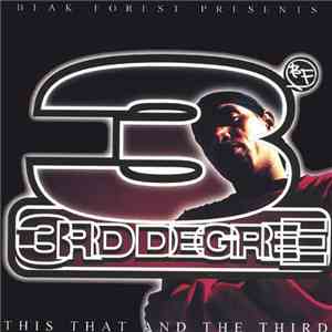3rd Degree  - This That And The Third