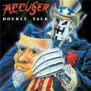 Accuser - Double Talk
