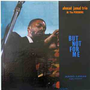 Ahmad Jamal Trio - But Not For Me