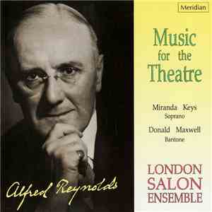 Alfred Reynolds, London Salon Ensemble, Miranda Keys, Donald Maxwell - Musi ...