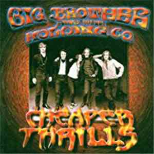 Big Brother & The Holding Company - Cheaper Thrills