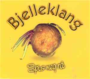 Bjelleklang - Spis Meg Rå