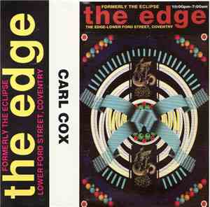 Carl Cox - The Edge