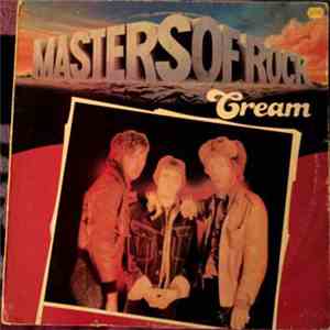 Cream  - Masters Of Rock