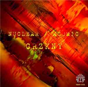 CRZKNY - Nuclear / Atomic