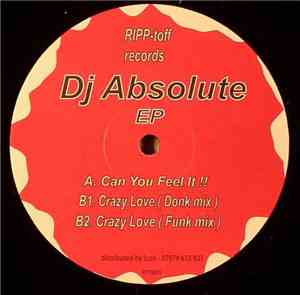 DJ Absolute - Can You Feel It!!