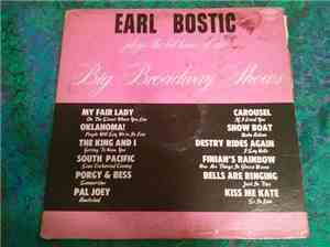Earl Bostic - Plays The Hit Tunes Of Big Broadway Shows