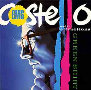 Elvis Costello And The Attractions - Green Shirt