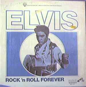 Elvis - Rock 'N Roll Forever