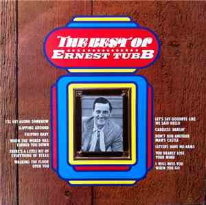 Ernest Tubb - The Best Of Ernest Tubb