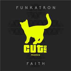 Funkatron  - Faith