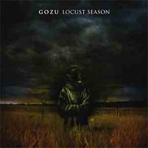 Gozu - Locust Season