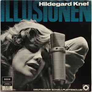 Hildegard Knef - Illusionen