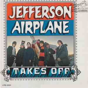 Jefferson Airplane - Takes Off